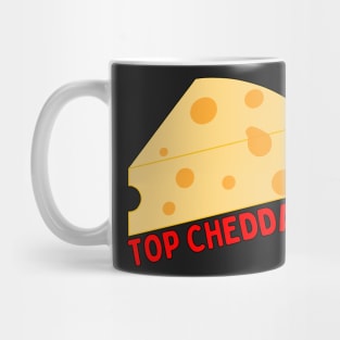 TOP CHEDDAR Mug